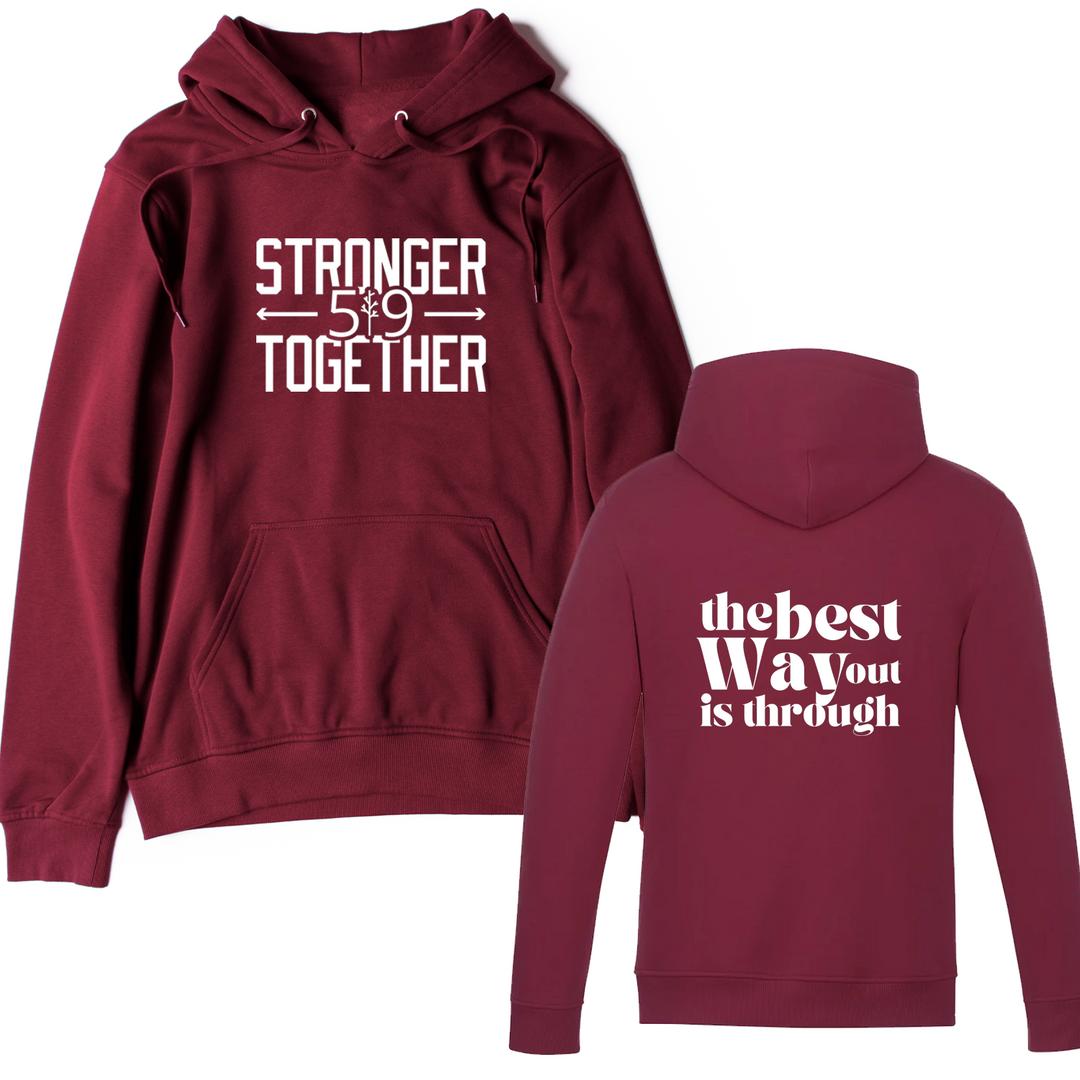 519 X STRONGER TOGETHER BEST WAY IS THROUGH HOODIE (UNISEX)