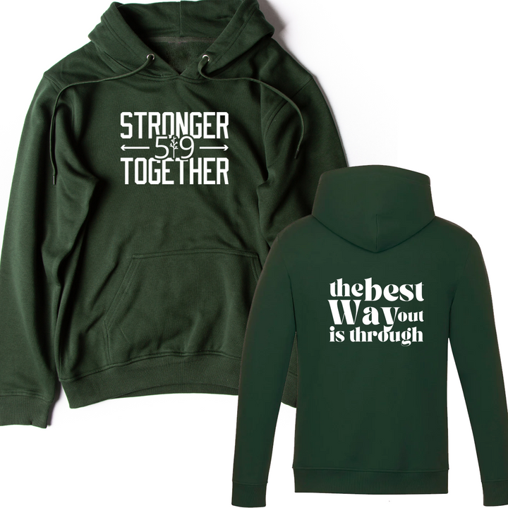 519 X STRONGER TOGETHER BEST WAY IS THROUGH HOODIE (UNISEX)