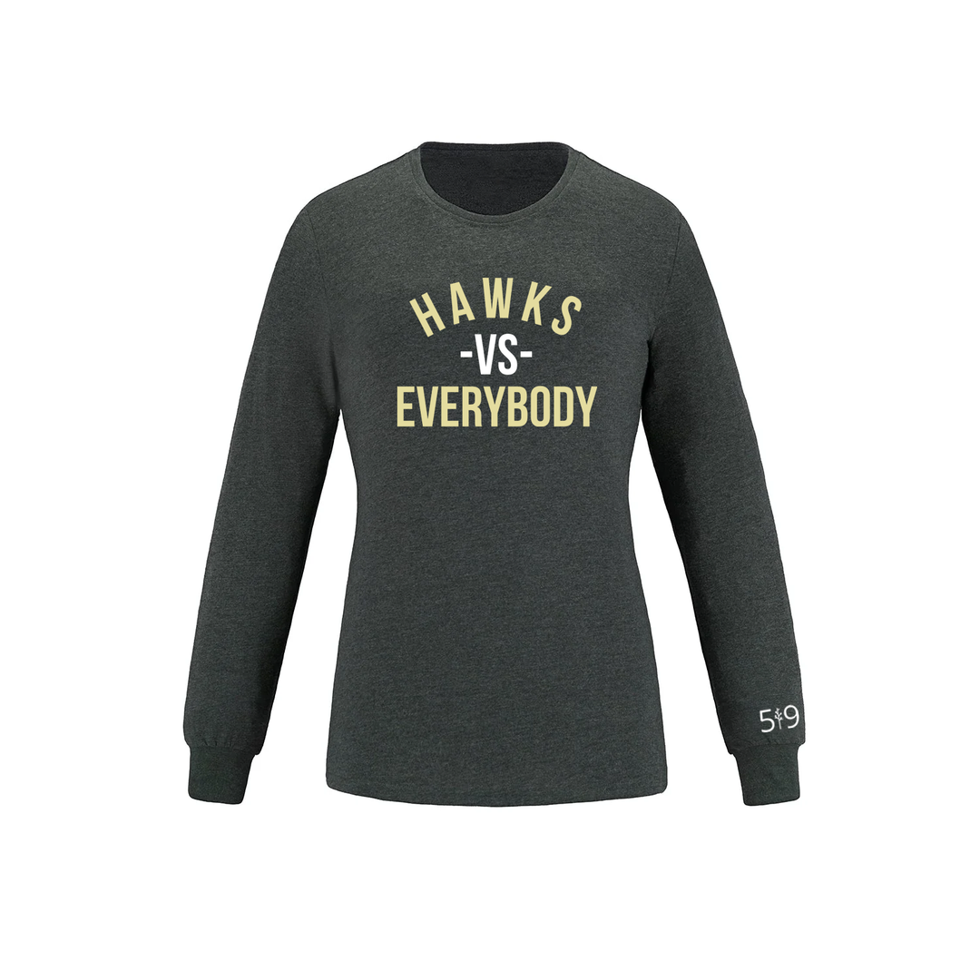 HAWKS VS EVERYBODY LONG SLEEVE (WOMENS)