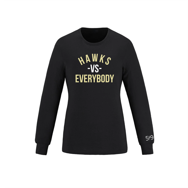 HAWKS VS EVERYBODY LONG SLEEVE (WOMENS)